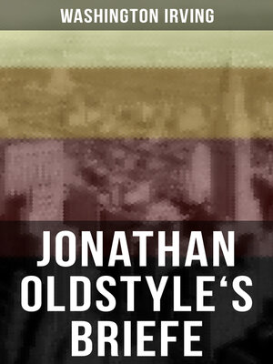 cover image of Jonathan Oldstyle's Briefe